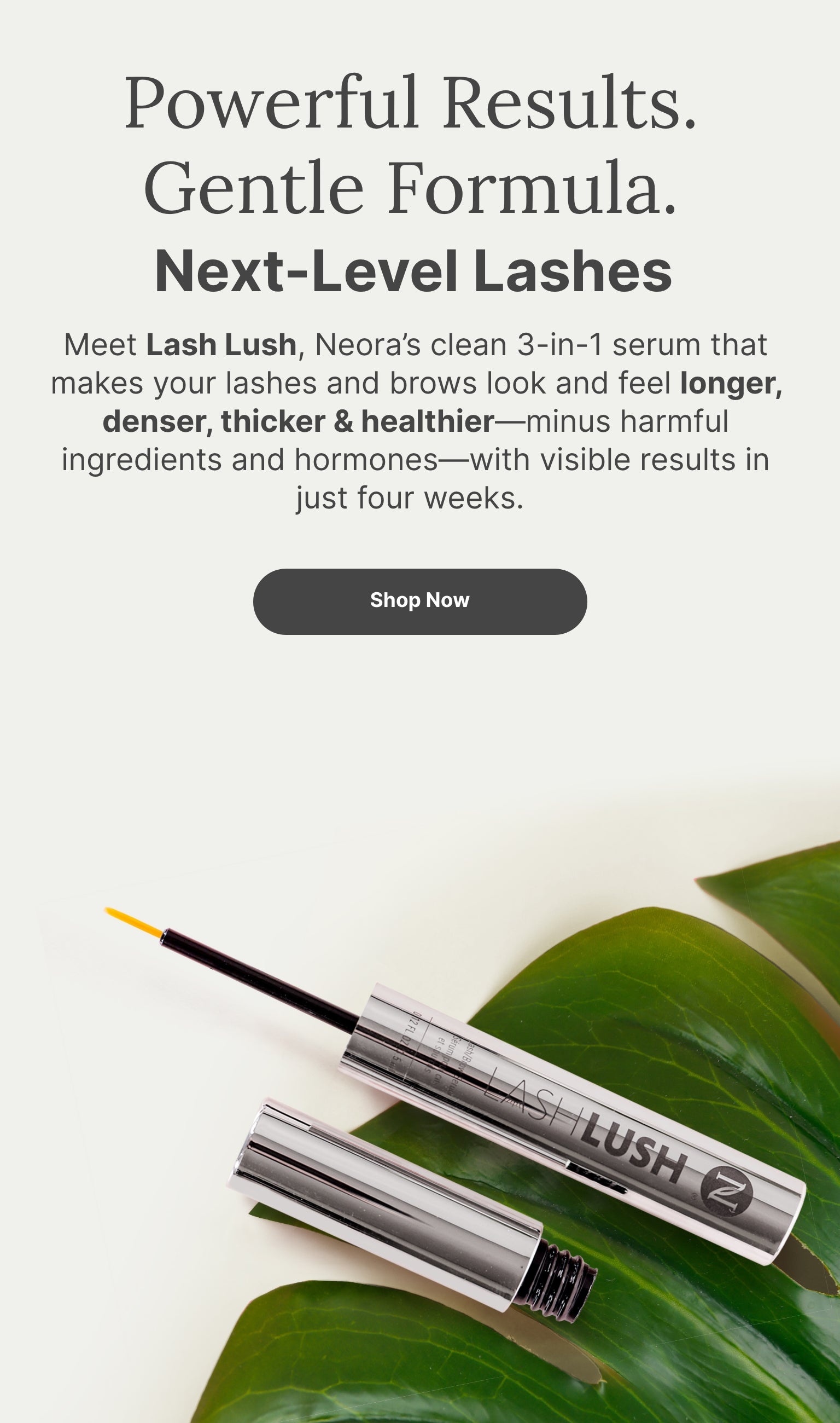 Image of Neora’s LashLush Serum laying on a leaf