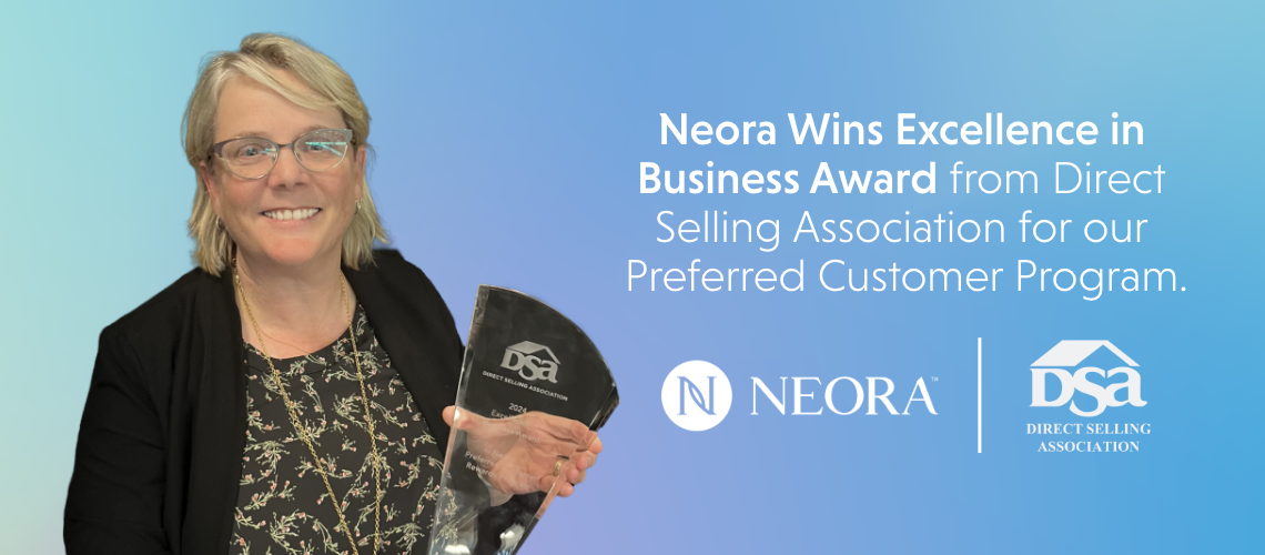 Neora’s Preferred Customer Rewards Program Wins Excellence in Business Award from Direct Selling Association